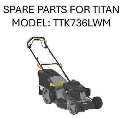 Titan (screwfix) Petrol Lawnmower Parts For Ttk736lwm • £9.80