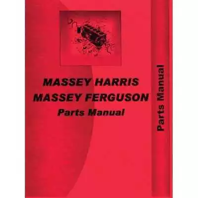 Parts Manual Fits Massey Ferguson 220 220-4 • $55.24