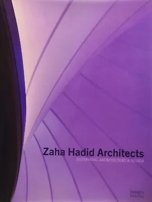 $54.95 • Buy Zaha Hadid Architects: Redefining Architecture And Design
