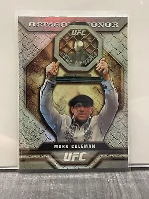 2009 Topps UFC Octagon Of Honor MMA Trading Card Mark Coleman • $0.99