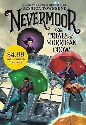 Nevermoor: The Trials Of Morrigan Crow By Jessica Townsend (English) Hardcover B • $99.77
