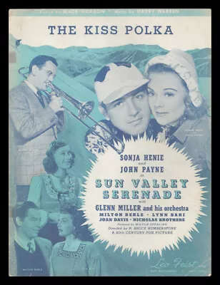 SUN VALLEY SERENADE Gordon/Warren 1941 Kiss Polka SONJA HENIE Vintage Sheet Musi • $9.99