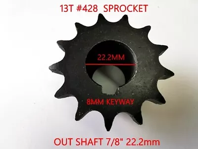 13T #428 CHAIN SPROCKET OUTPUT SHAFT 7/8  22.2mm 9HP ENGINE WET CLUTCH GO KART • $25