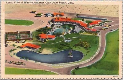 C1950s PALM DESERT California Postcard  Aerial View SHADOW MOUNTAIN CLUB  Linen • $5.62