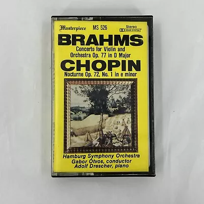 Brahms Op. 77 In D Major Chopin Op. 72 No. 1 In E Minor (Cassette 1982) • $12