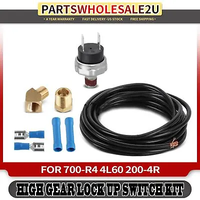 Transmission High Gear Lock Up Switch Kit For TH 700-R4 700R4 4L60 TH 200-4R  • $21.99