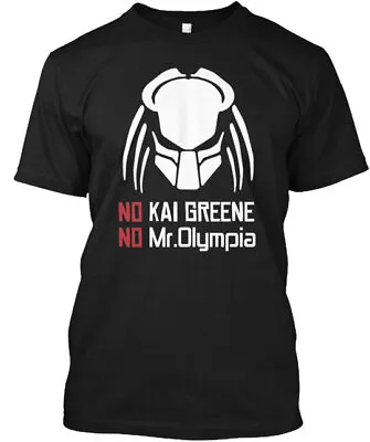 No Kai Greene No Mr Olympia T-Shirt Made In The USA Size S To 5XL • $22.95