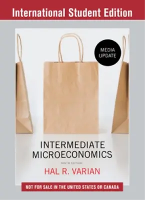 Hal R. Varian Intermediate Microeconomics: A Modern Approach (Paperback) • £94.36