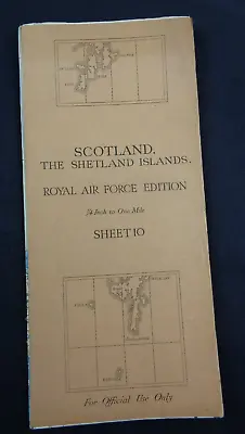 Original WW2 Era RAF PILOT / NAVIGATOR'S Map Entitled  THE SHETLAND ISLANDS  • £14.99