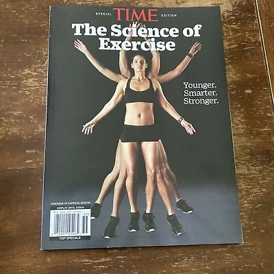 Time The Science Of Exercise Younger. Smarter. Stronger Magazine Special Edition • $6.99