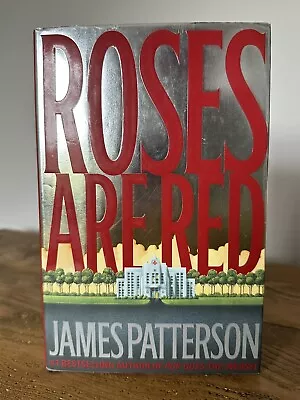 Roses Are Red - James Patterson - Signed US 1st Edition Hardback 2000 • £75