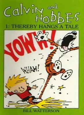 Calvin And Hobbes Volume 1 `A': The Calvin & Hobbes Series: Thereby Hangs A Tal • £2.91