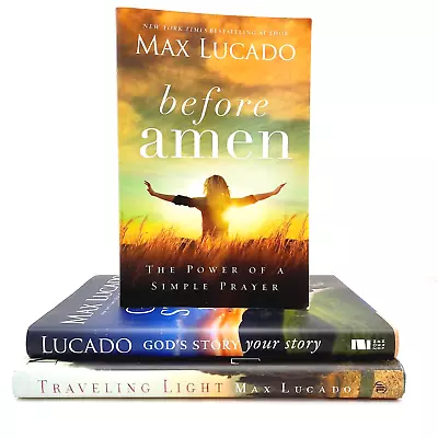 Max Lucado Inspiration Faith Lot Of 3 Before Amen God's Story Traveling Light • $12.88