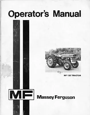 135 Tractor Maintenance Instructions Manual Fits Massey Ferguson 135 MF135 • $22.97