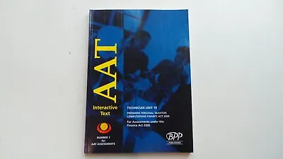 Aat Interactive Text 2000 Technician Unit 19 Preparing Personal Taxation • £6.99