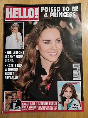 Hello No: 1170 18th April 2011 'Poised To Be A Princess' Magazine • £6