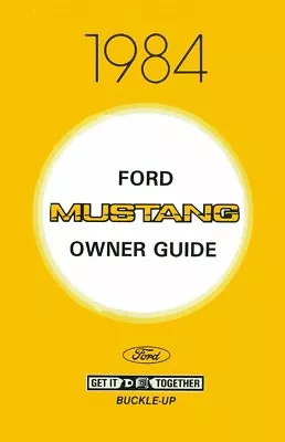 1984 Ford Mustang Owners Manual User Guide Reference Operator Book Fuses Fluids • $32.66