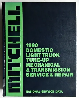 1980 Domestic Light Truck Tuneup Service Repair Manual Mitchell Mechanical • $12.95