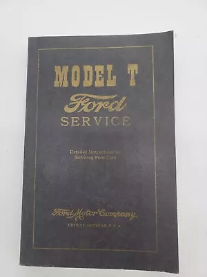 Model T Ford Service Repair Manual Detailed Instruction For Servicing Cars Pb • $27