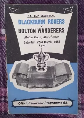 1958 FA Cup Semi Final - BLACKBURN ROVERS V. BOLTON WANDERERS (At Man City) • £2.99