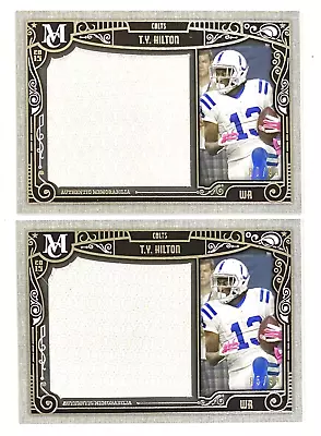 2015 Topps Museum T.Y. HILTON Colts Jersey Jumbo Patch Relic #/99 Lot X2 • $9.99