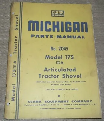 Michigan Clark 175-iii-a Articulated Tractor Shovel Loader Parts Manual Book • $44.99