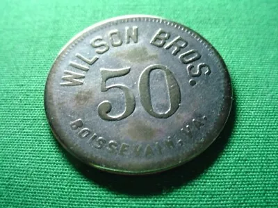 Virginia Token 50¢ Wilson Bros.-Boissevain-VA-Tazewell County • $12.95