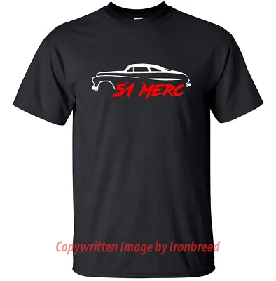 1951 Ford Mercury 51 MERC Lead Sled Racing Muscle Car T-Shirt • $19.46