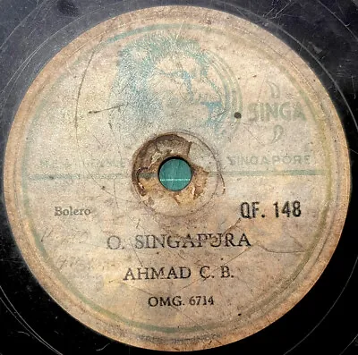 Rare Malay Bolero & Tango 78rpm Ahmad CB O Singapura Chap Singa QF148 • $200