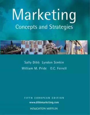 Marketing: Concepts And Strategies Dibb Used; Good Book • £3.35