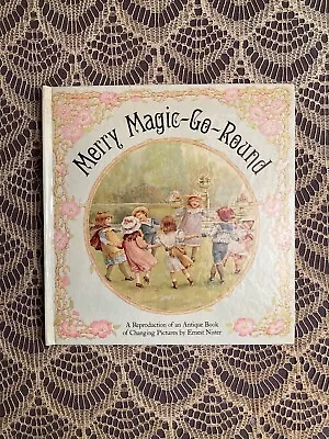 Merry Magic-Go-Round By Ernest Nister 1983 Vintage Victorian Picture Book Pretty • $6