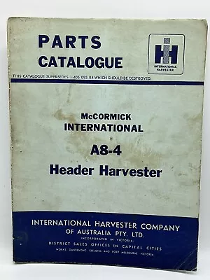 Parts Catalogue McCormick International A8-4 Header Harvester Car Auto Manual • $24.99