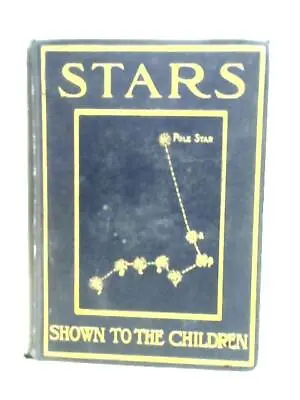 £18.83 • Buy Stars Shown To The Children (Hawks, Ellison - 0) (ID:82177)
