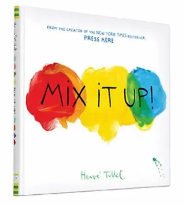Mix It Up! By Tullet Herve - Hardcover - Picture Book • $14.98