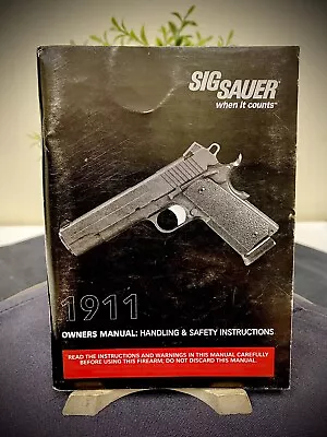 VINTAGE Sig Sauer 1911 Owner’s Manual Brochure Nice!! • $15