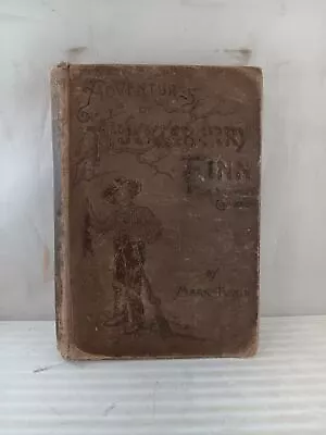 Adventures Of Huckleberry Finn(tom Sawyer's Comrade):by Mark Twain(1894) • $54