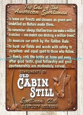 Old Cabin Bourbon Whiskey Kentucky Metal Tin Sign Outdoor Home Decor • $18.96