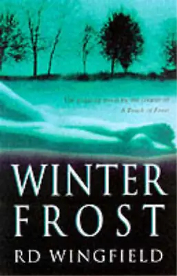 £3.39 • Buy Winter Frost, R. D. Wingfield, Used; Good Book