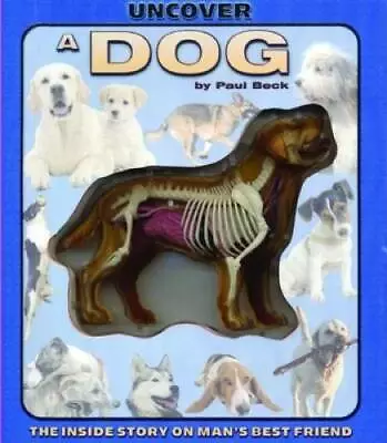 Uncover A Dog (Uncover Books) - Hardcover By Beck Paul - GOOD • $5.57