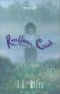 Roseflower Creek: A Novel • $8.95