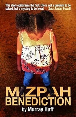 MIZPAH BENEDICTION By Murray Huff **BRAND NEW** • $22.95