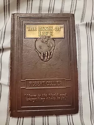 The Book Of Life By Robert Collier 1925 Vintage Great Condition  • $5