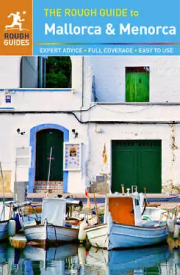 The Rough Guide To Mallorca  Menorca - Paperback By Rough Guides - GOOD • $7.97