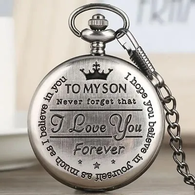 Engraved Pocket Quartz Watch Watch Chain Watches Men Boy Gift Present To My Son • $23.98