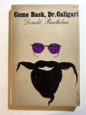 Donald Barthelme: Come Back Dr. Caligari 1964 Paperback First Edition VG • $12.99