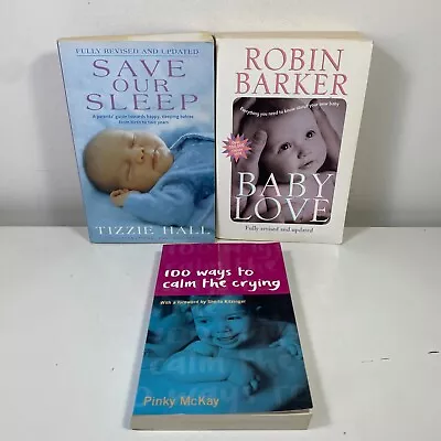 Save Our Sleep Baby Love 100 Ways To Calm The Crying (Paperbacks) • $39.95