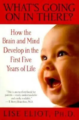 $3.98 • Buy What's Going On In There? : How The Brain And Mind Develop In The First F - GOOD