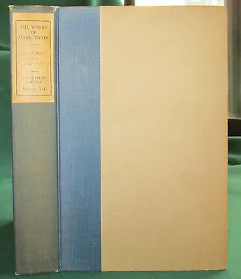 THE WORKS OF MARK TWAIN V7 (Gabriel Wells--1922) HC ~Sketches: New & Old~ • $44.99