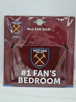 £8.99 • Buy   West Ham United Football Club Official No.1 Fan's Bedroom Door   Sign.