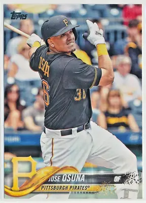 2018 Topps Series 2 - Jose Osuna - Pittsburgh Pirates - Base - #521 • $1.49